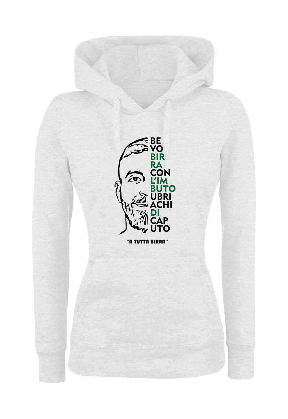 Felpa con cappuccio UOMO, DONNA & BAMBIN - A TUTTA BIRRA - Super vestibilità Top qualità - Social Crazy