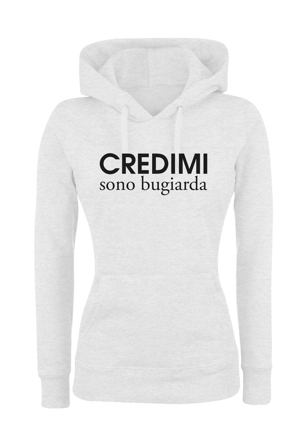 Felpa con cappuccio UOMO, DONNA & BAMBIN - CREDIMI SONO BUGIARD - Super vestibilità Top qualità