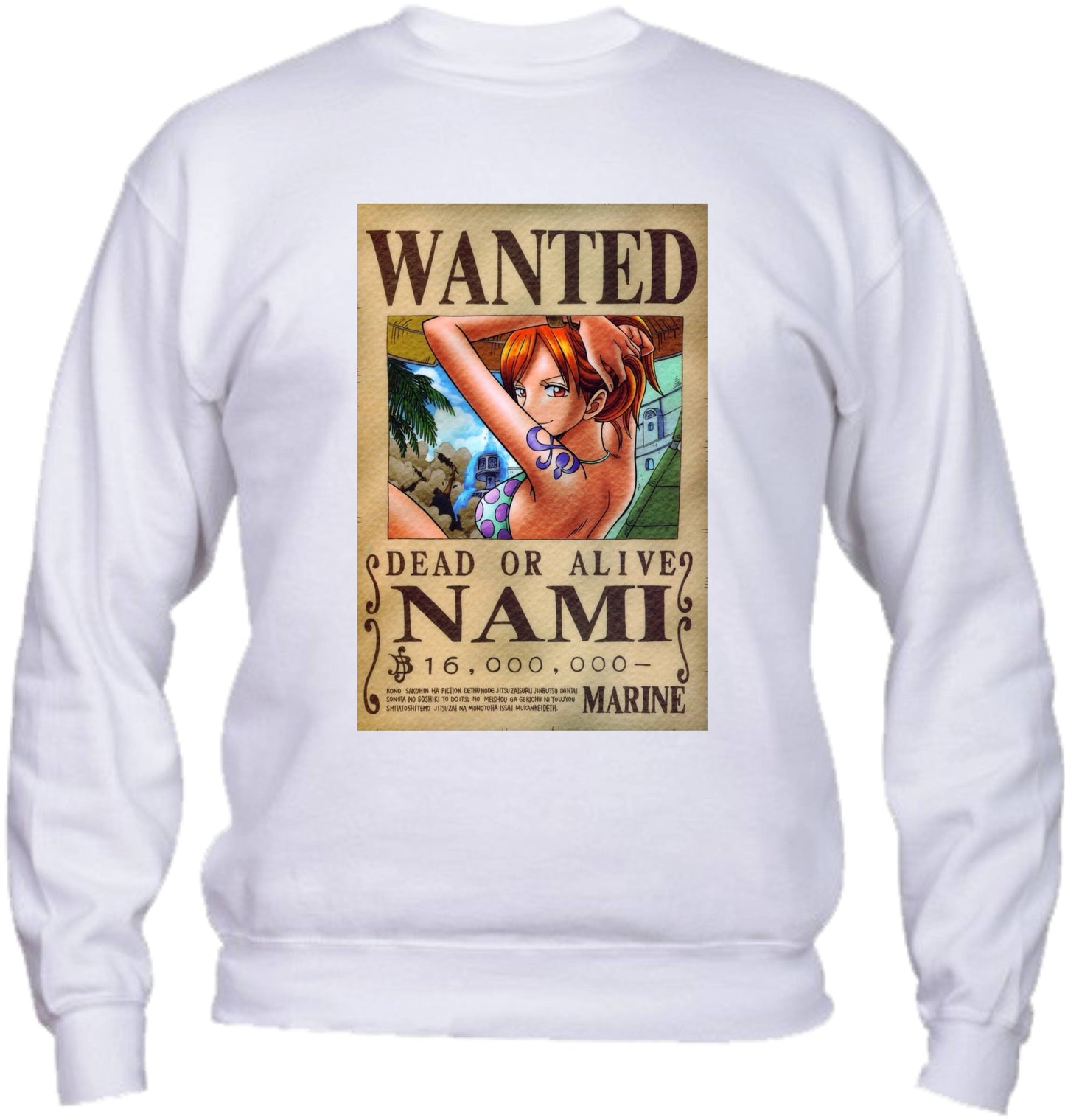 Felpa Girocollo UOMO, DONNA & BAMBIN - NAMI DEAD OR ALIVE - Super vestibilità Top qualità