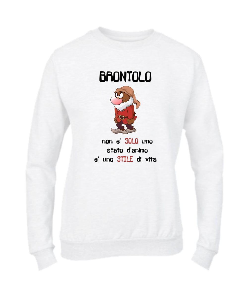 Felpa Girocollo UOMO, DONNA & BAMBIN - BRONTOLO NON È SOLO UNO STATO D'ANIMO - Super vestibilità Top qualità