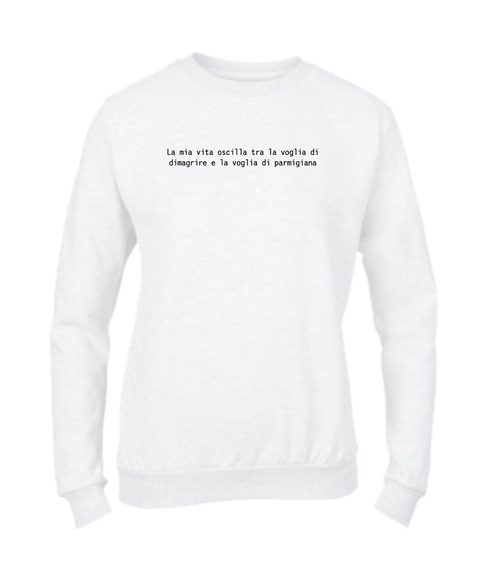 Felpa Girocollo UOMO, DONNA & BAMBIN - LA MIA VITA OSCILLA - Super vestibilità Top qualità