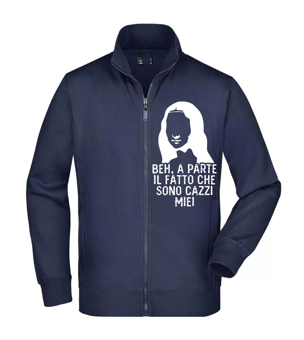 Felpa Unisex Full Zip - BEH A PARTE IL FATTO CHE SONO CAZZI MIEI - Super vestibilità Top qualità