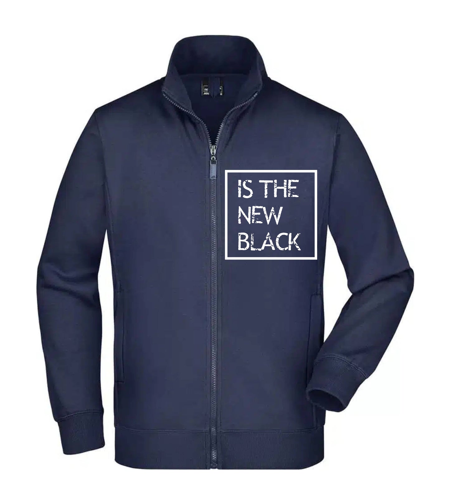 Felpa Unisex Full Zip - IS THE NEW BLACK - Super vestibilità Top qualità
