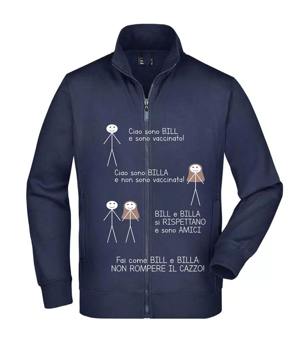 Felpa Unisex Full Zip - BILL E BILLA - Super vestibilità Top qualità