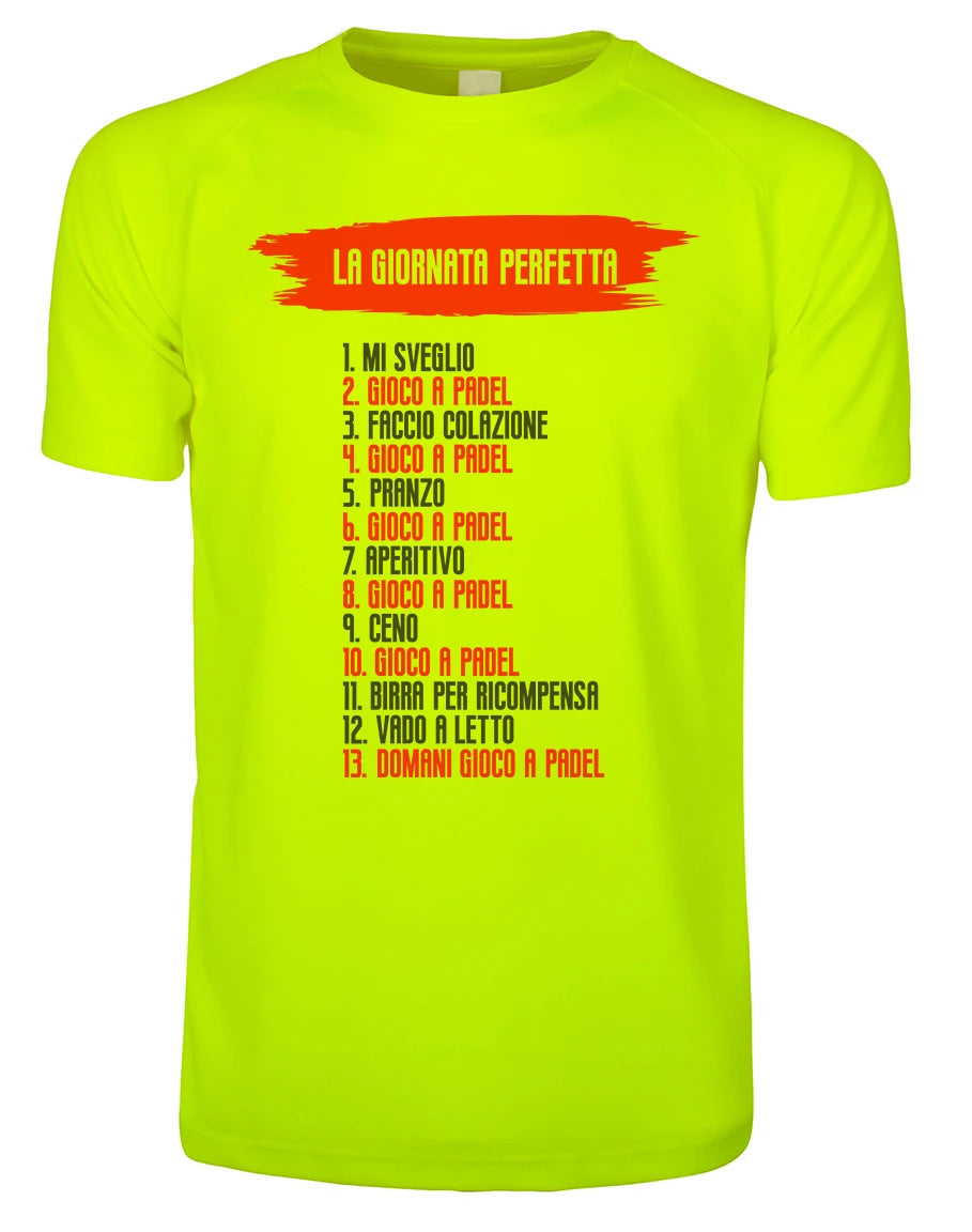 T-Shirt PADEL in Tessuto Dry Fit UNISEX - Padel La giornata perfetta - Elasticizzato e Traspirante Maglietta Maglia Sport Super vestibilità Top qualità