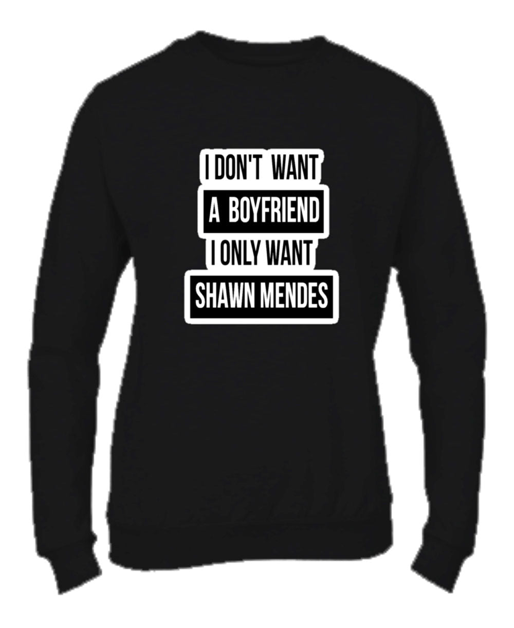 Felpa Girocollo DONNA - I DON'T WANT A BOYFRIEND - Super vestibilità Top qualità