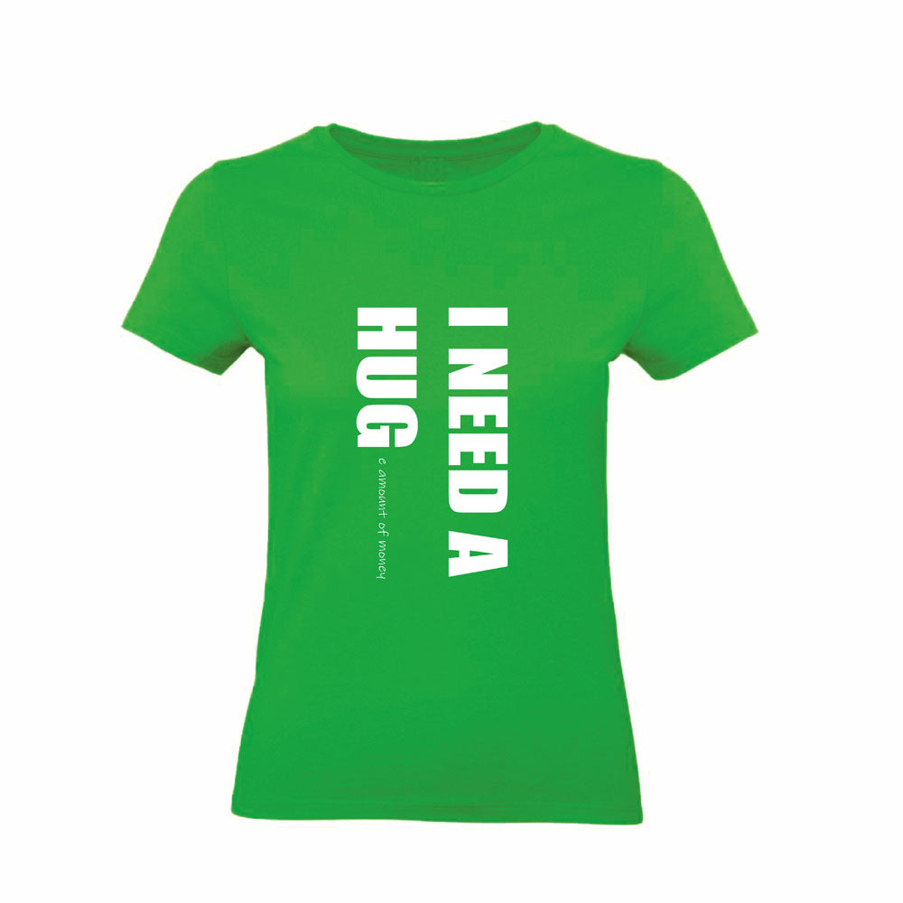 T-Shirt Uomo, Donna & Bambino - I NEED HUG - Maglietta Maglia Tshirt Super vestibilità Top qualità