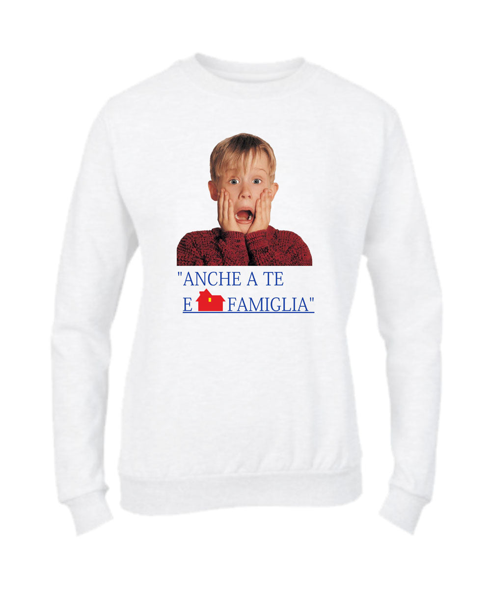 Felpa Girocollo UOMO, DONNA & BAMBIN - A TE E FAMIGLIA - Super vestibilità Top qualità - Social Crazy