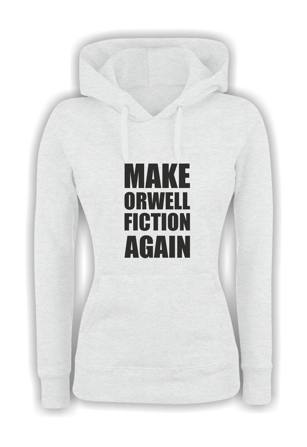 Felpa con cappuccio UOMO, DONNA & BAMBIN - MAKE ORWELL FICTION AGAIN - Super vestibilità Top qualità - Social Crazy