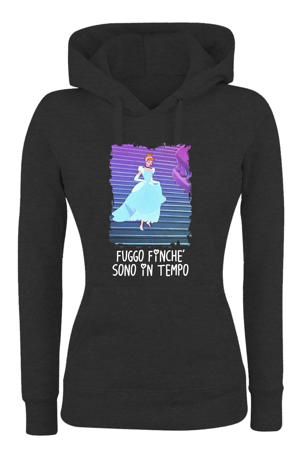 Felpa con cappuccio DONNA & BAMBIN - CENERENTOLA FUGGO FINCHÈ SONO IN TEMPO - Super vestibilità Top qualità