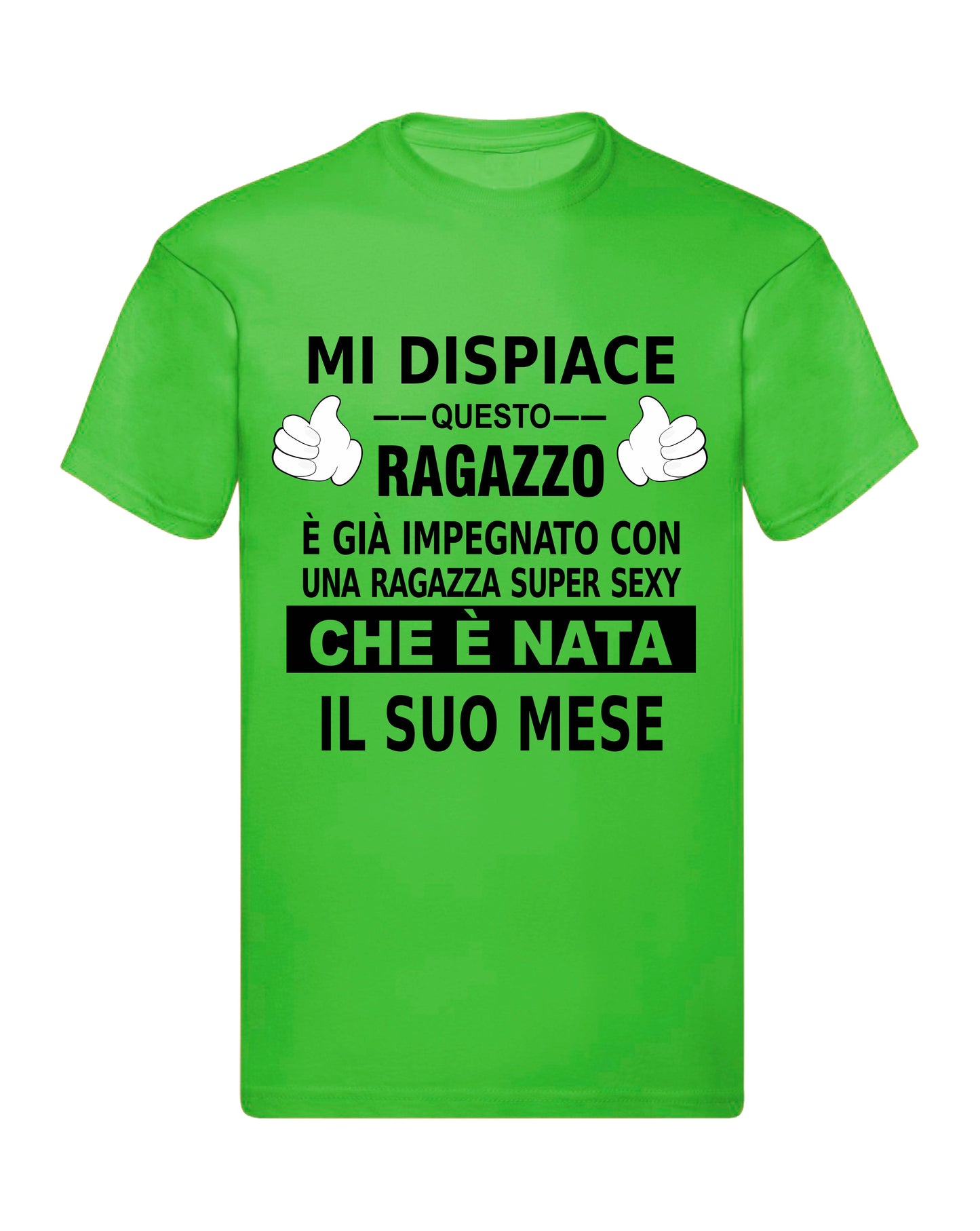 T-Shirt Uomo & Bambino - MI DISPIACE QUESTO RAGAZZO È IMPEGNATO CON UNA RAGAZZA SEXY - Maglietta Maglia Tshirt Super vestibilità Top qualità - Social Crazy