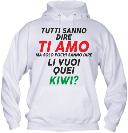 Felpa con cappuccio UOMO, DONNA & BAMBIN - LI VUOI QUEI KIWI - Super vestibilità Top qualità