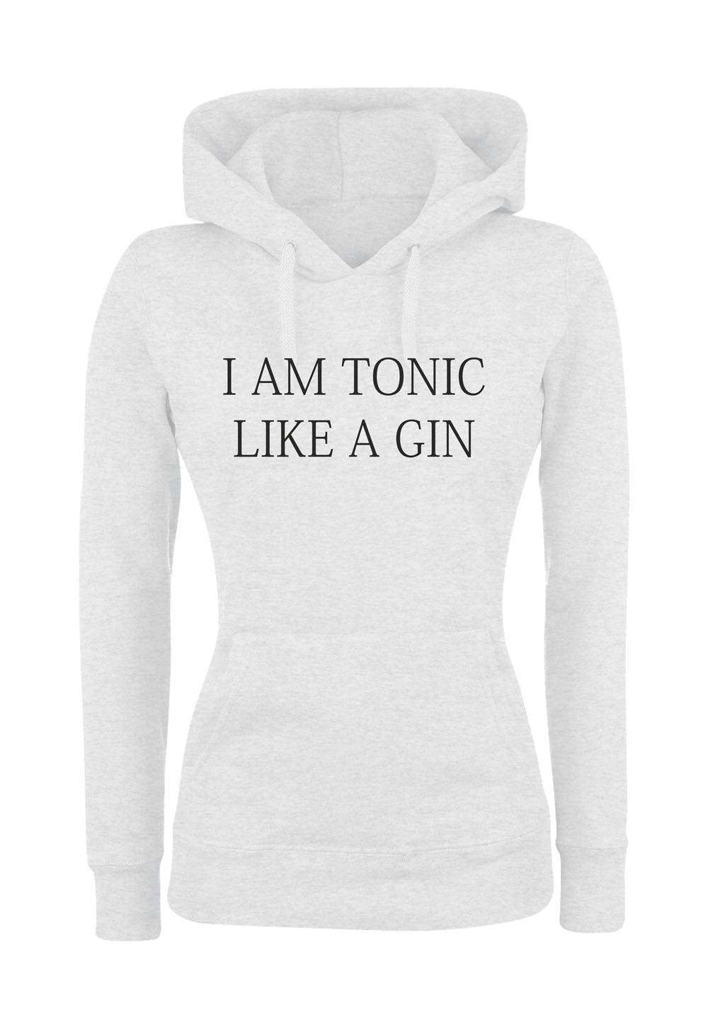 Felpa con cappuccio UOMO, DONNA & BAMBIN - I AM A TONIC LIKE A GIN - Super vestibilità Top qualità