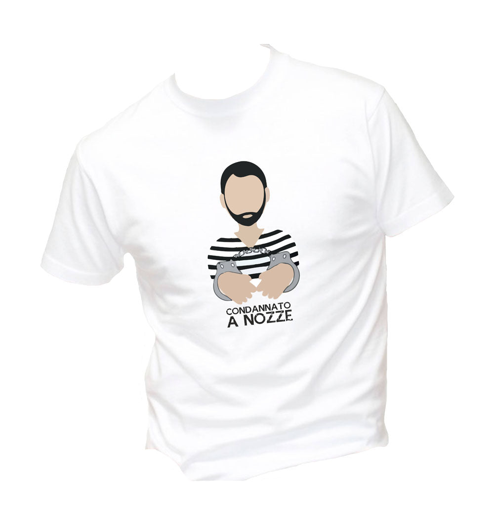 T-Shirt Uomo - CONDANNATO A NOZZE - Maglietta Maglia Tshirt Super vestibilità Top qualità