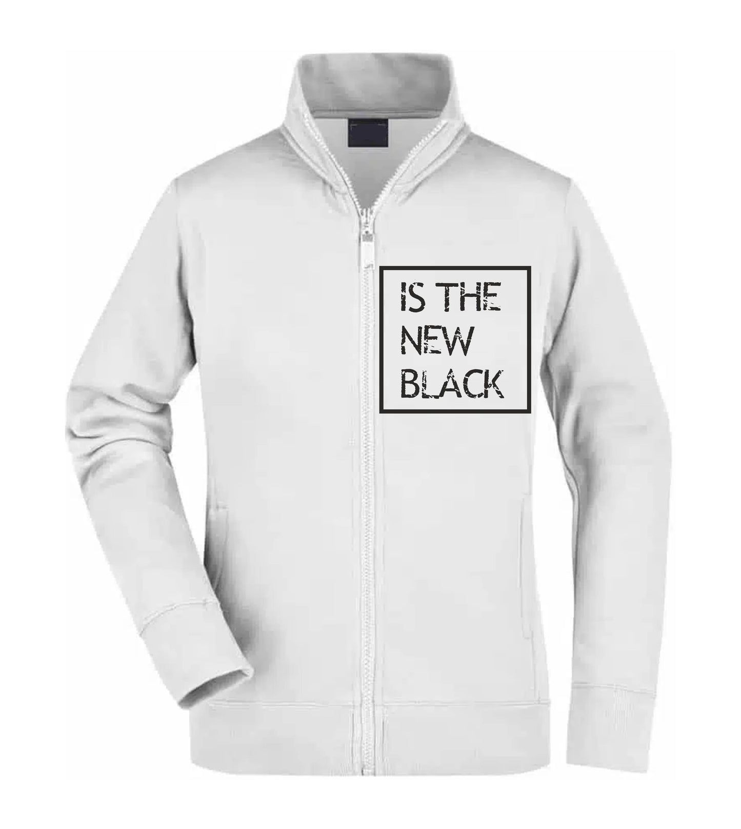 Felpa Unisex Full Zip - IS THE NEW BLACK - Super vestibilità Top qualità