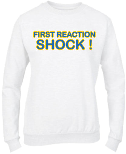 Felpa Girocollo UOMO, DONNA & BAMBIN - FIRST REACTION SHOCK - Super vestibilità Top qualità