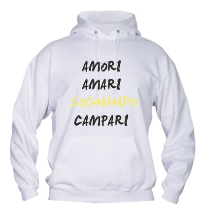 Felpa con cappuccio UOMO, DONNA & BAMBIN - AMORI AMARI SOGNANDO CAMPARI - Super vestibilità Top qualità - Social Crazy
