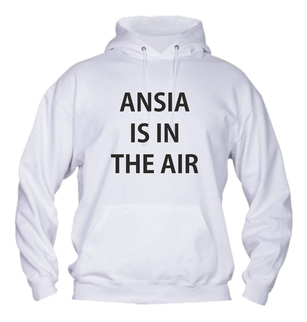 Felpa con cappuccio UOMO, DONNA & BAMBIN - ANSIA IS IN THE AIR - Super vestibilità Top qualità - Social Crazy