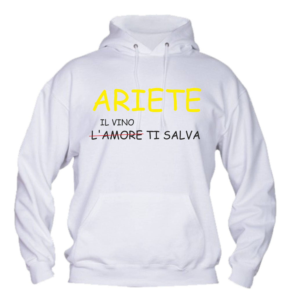 Felpa con cappuccio UOMO, DONNA & BAMBIN - ARIETE IL VINO TI SALVA - Super vestibilità Top qualità - Social Crazy