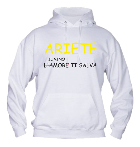 Felpa con cappuccio UOMO, DONNA & BAMBIN - ARIETE IL VINO TI SALVA - Super vestibilità Top qualità - Social Crazy