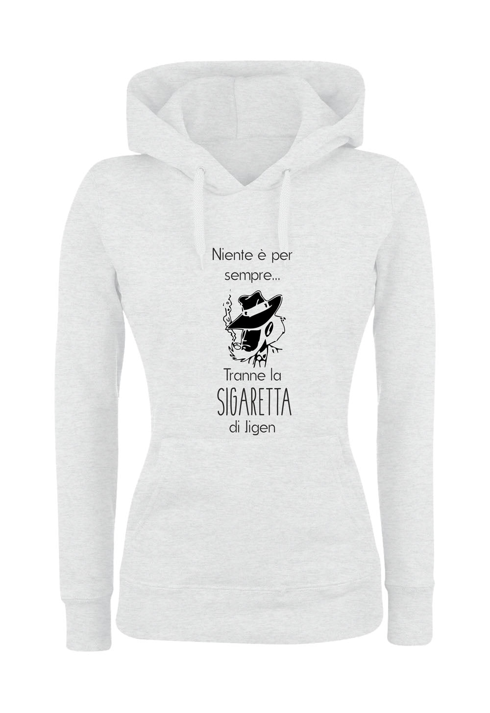 Felpa con cappuccio UOMO, DONNA & BAMBIN - NIENTE È PER SEMPRE - Super vestibilità Top qualità