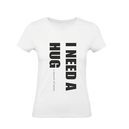 T-Shirt Uomo, Donna & Bambino - I NEED HUG - Maglietta Maglia Tshirt Super vestibilità Top qualità