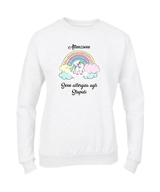 Felpa Girocollo DONNA- ATTENZIONE SONO ALLERGICA AGLI STUPIDI - Super vestibilità Top qualità - Social Crazy