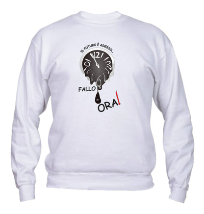 Felpa Girocollo UOMO, DONNA & BAMBIN - IL FUTURO È ADESSO - Super vestibilità Top qualità