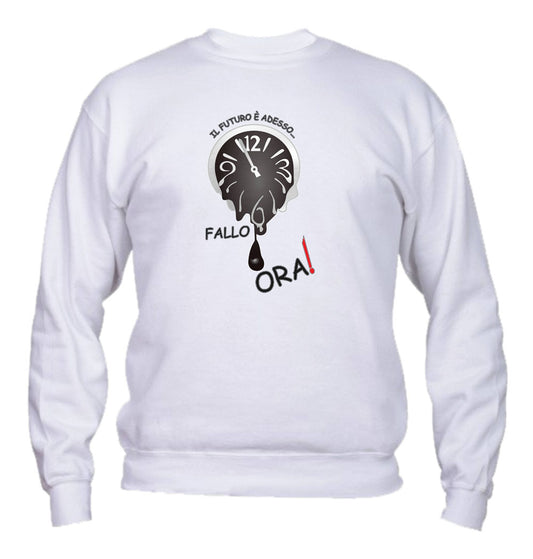 Felpa Girocollo UOMO, DONNA & BAMBIN - IL FUTURO È ADESSO - Super vestibilità Top qualità