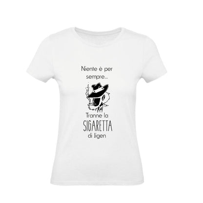 T-Shirt Uomo Donna & Bambino - NIENTE È PER SEMPRE - Maglietta Maglia Tshirt Super vestibilità Top qualità