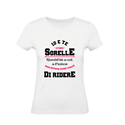 T-Shirt Donna & Bambino - IO E TE SIAMO SORELLE - Maglietta Maglia Tshirt Super vestibilità Top qualità