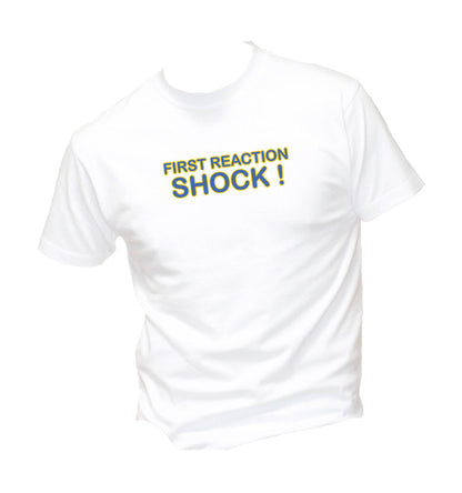 T-Shirt Uomo, Donna & Bambino - FIRST REACTION SHOCK - Maglietta Maglia Tshirt Super vestibilità Top qualità - Social Crazy