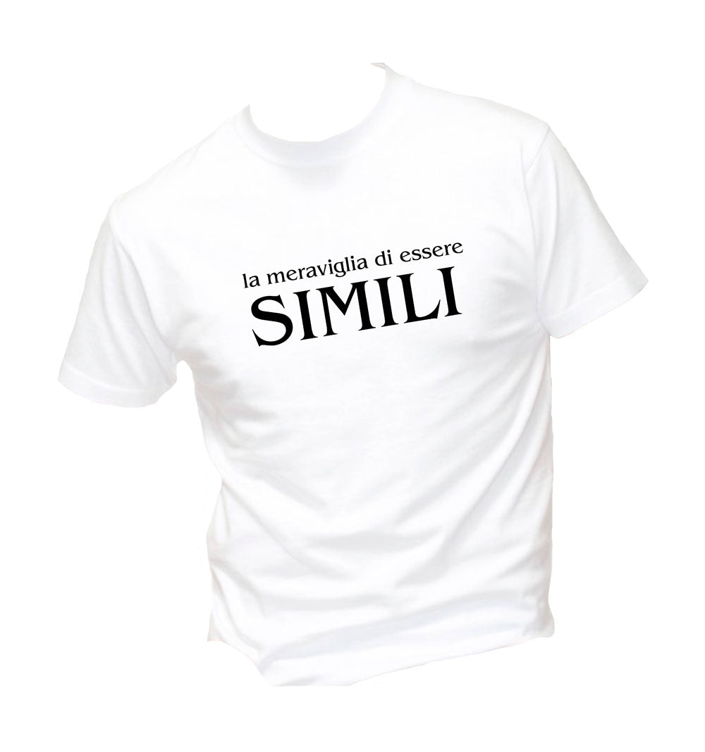 T-Shirt Uomo Donna & Bambino - LA MERAVIGLIA DI ESSERE SIMILI - Maglietta Maglia Tshirt Super vestibilità Top qualità