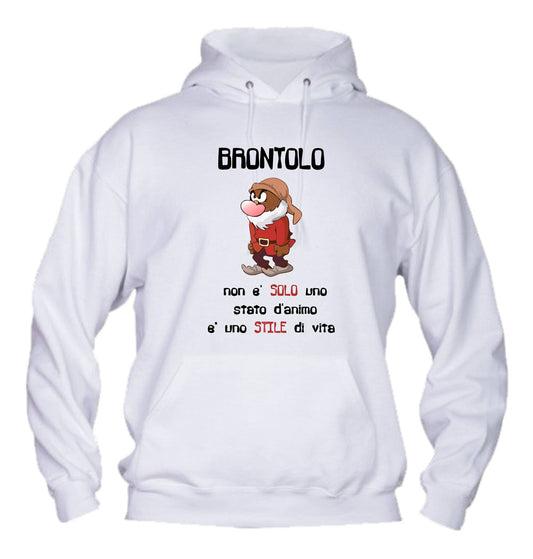 Felpa con cappuccio UOMO, DONNA & BAMBIN - BRONTOLO NON È SOLO UNO STATO D'ANIMO - Super vestibilità Top qualità