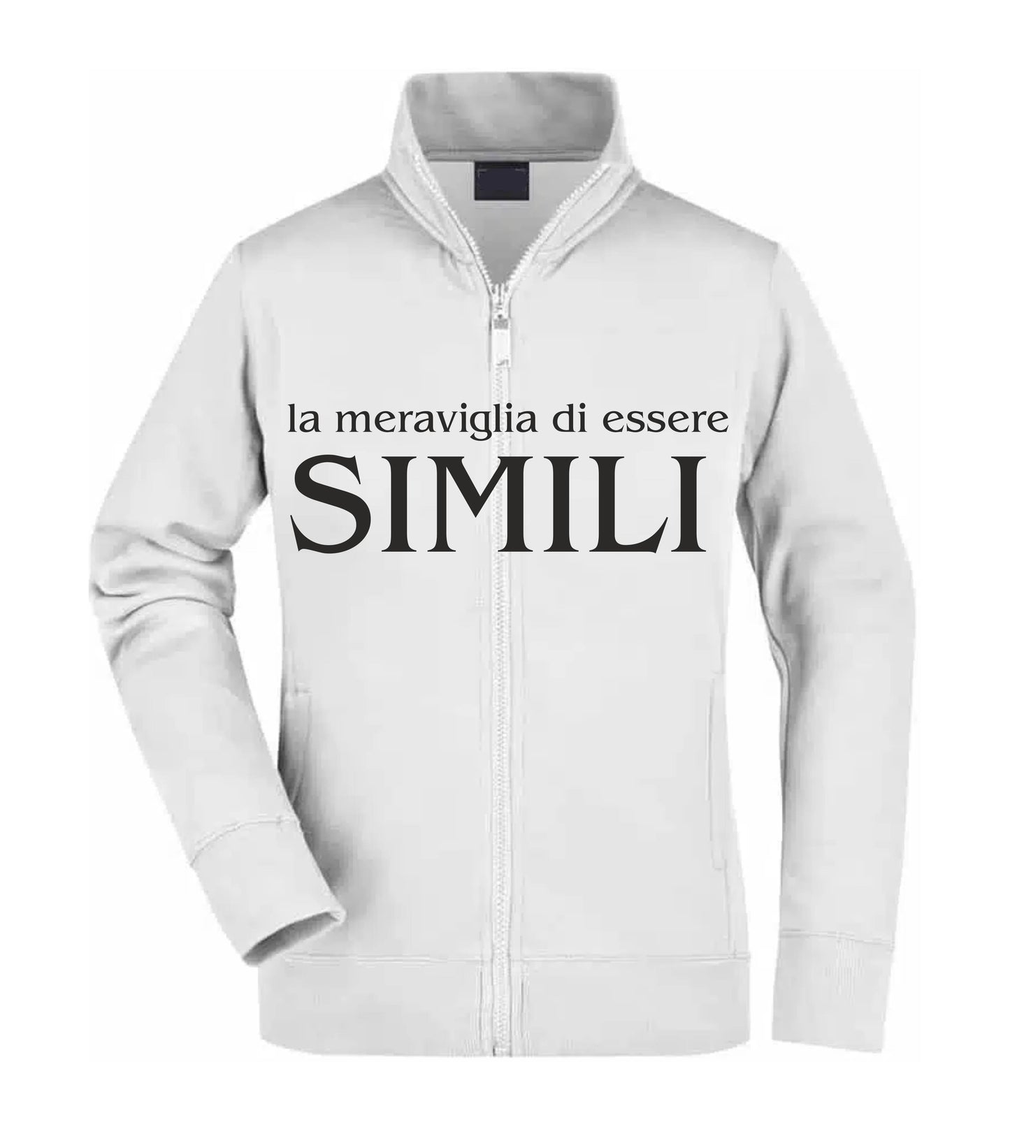 Felpa Unisex Full Zip - LA MERAVIGLIA DI ESSERE SIMILI - Super vestibilità Top qualità