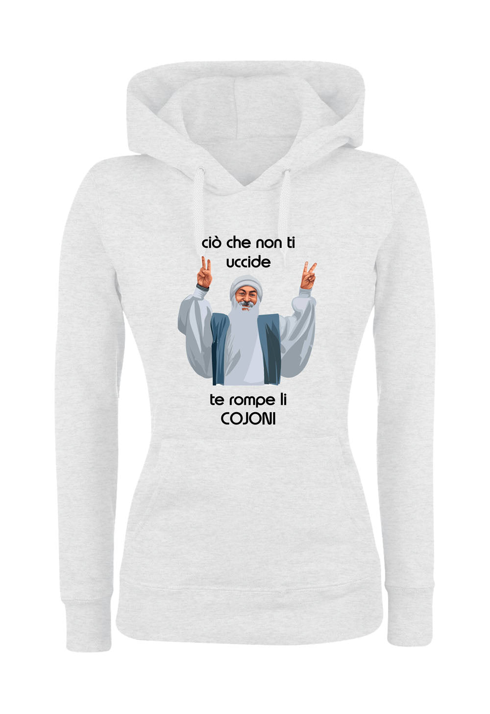 Felpa con cappuccio UOMO, DONNA & BAMBIN - CIO CHE NON TI UCCIDE TI ROMPE I COJO - Super vestibilità Top qualità