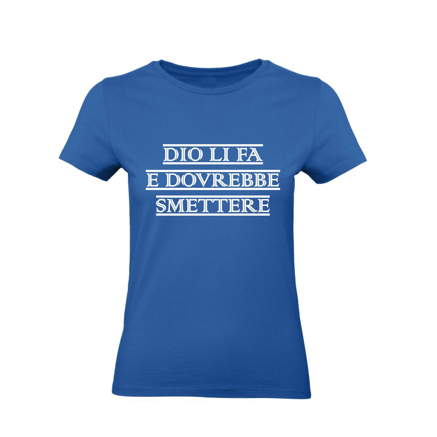 T-Shirt Uomo, Donna & Bambino - DIO LI FA E DOVREBBE SMETTERE - Maglietta Maglia Tshirt Super vestibilità Top qualità