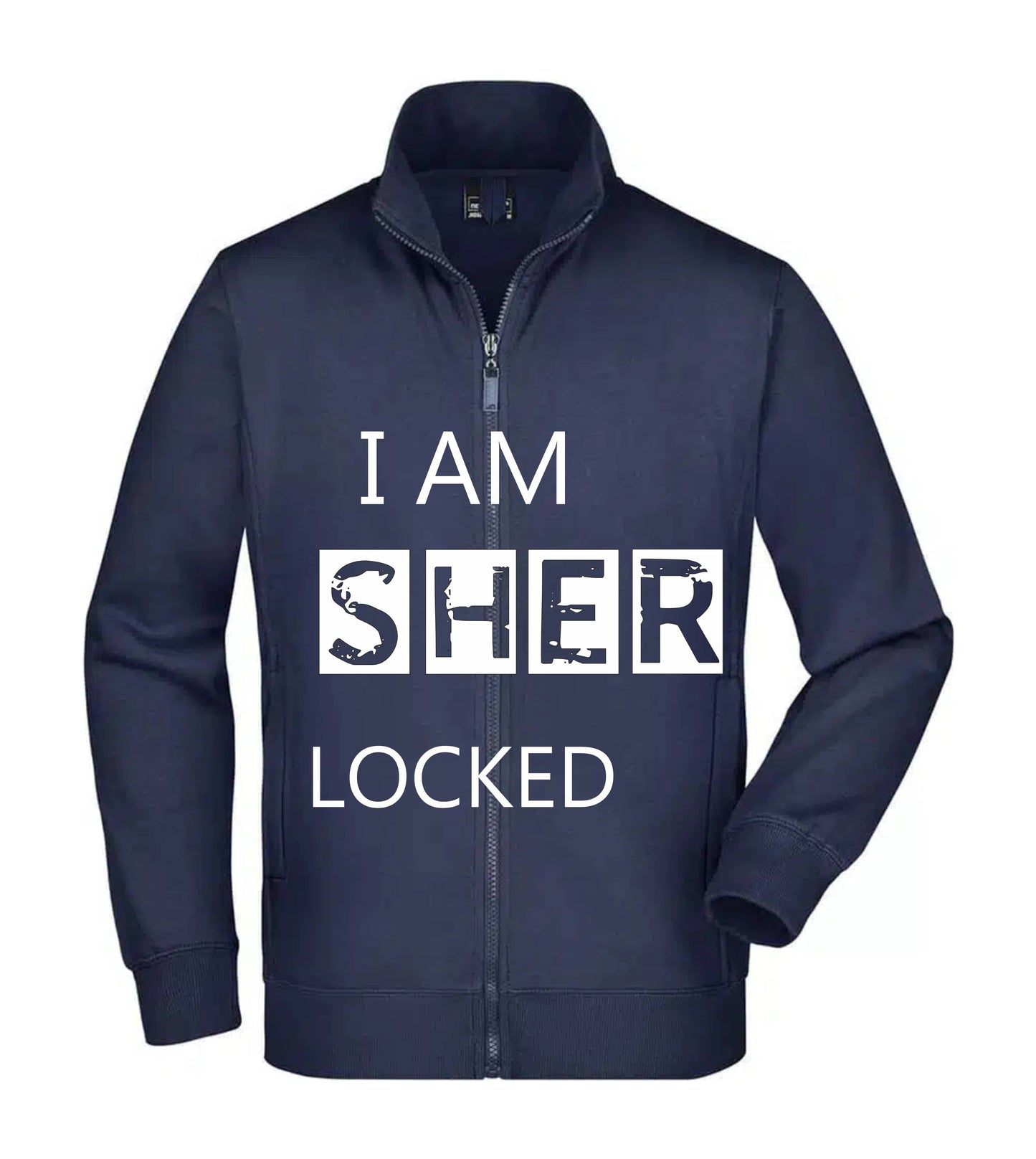 Felpa Unisex Full Zip - I AM SHERLOCKED - Super vestibilità Top qualità