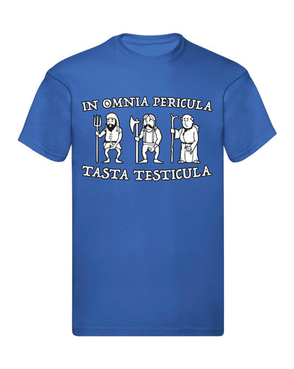 T-Shirt Uomo & Bambino - IN OMNIA PERICULA TASTA TESTICULA - Maglietta Maglia Tshirt Super vestibilità Top qualità