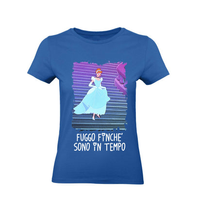 T-Shirt Donna & Bambino - CENERENTOLA FUGGO FINCHÈ SONO IN TEMPO - Maglietta Maglia Tshirt Super vestibilità Top qualità
