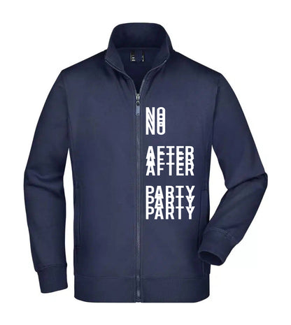 Felpa Unisex Full Zip - NO AFTER PARTY - Super vestibilità Top qualità