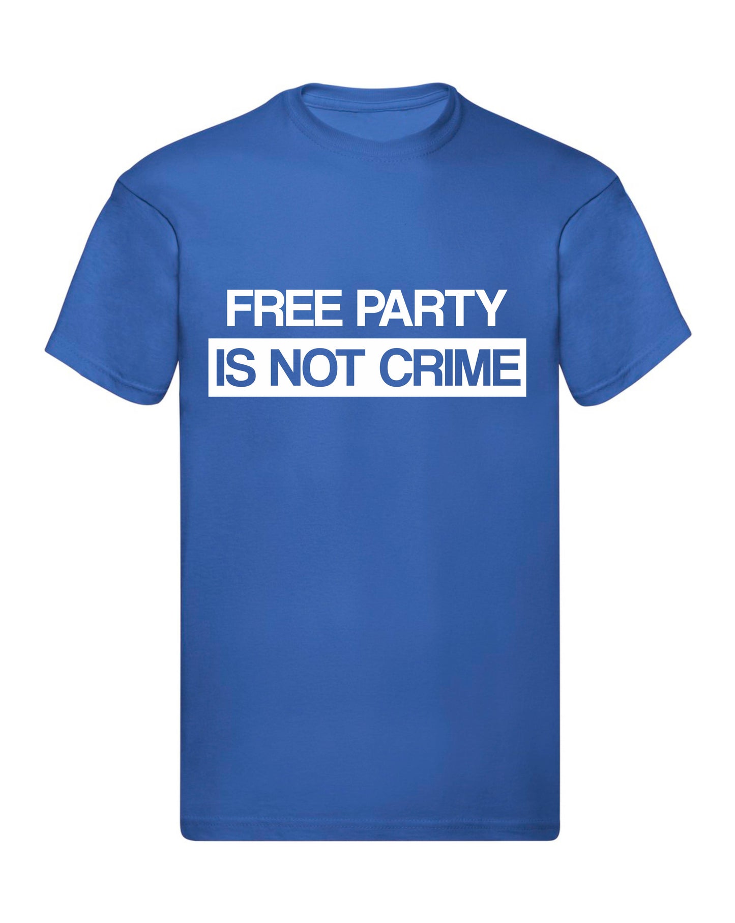 T-Shirt Uomo, Donna & Bambino - FREE PARTY IS NOT A CRIME - Maglietta Maglia Tshirt Super vestibilità Top qualità