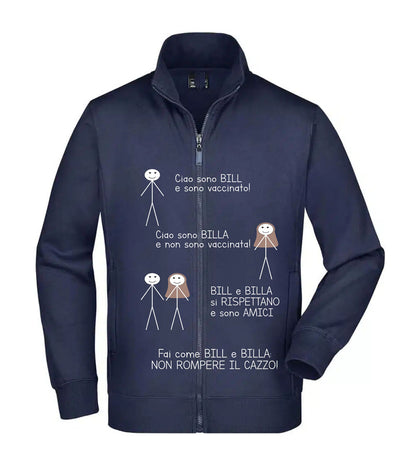 Felpa Unisex Full Zip - BILL E BILLA - Super vestibilità Top qualità