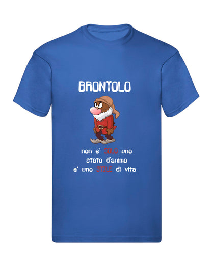T-Shirt Uomo, Donna & Bambino - BRONTOLO NON È SOLO UNO STATO D'ANIMO - Maglietta Maglia Tshirt Super vestibilità Top qualità