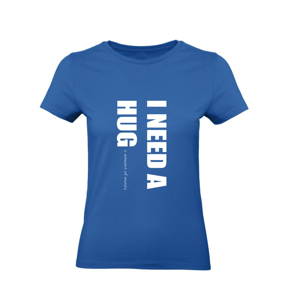 T-Shirt Uomo, Donna & Bambino - I NEED HUG - Maglietta Maglia Tshirt Super vestibilità Top qualità