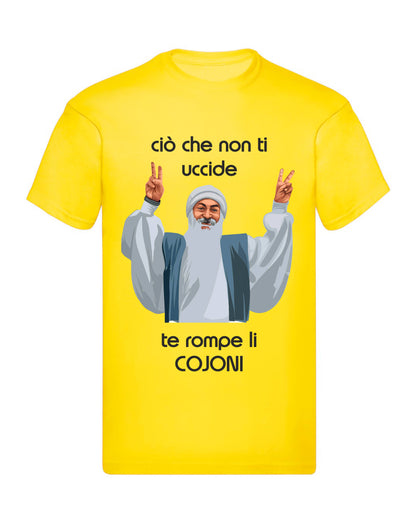 T-Shirt Uomo, Donna & Bambino - CIO CHE NON TI UCCIDE TI ROMPE I COJO - Maglietta Maglia Tshirt Super vestibilità Top qualità