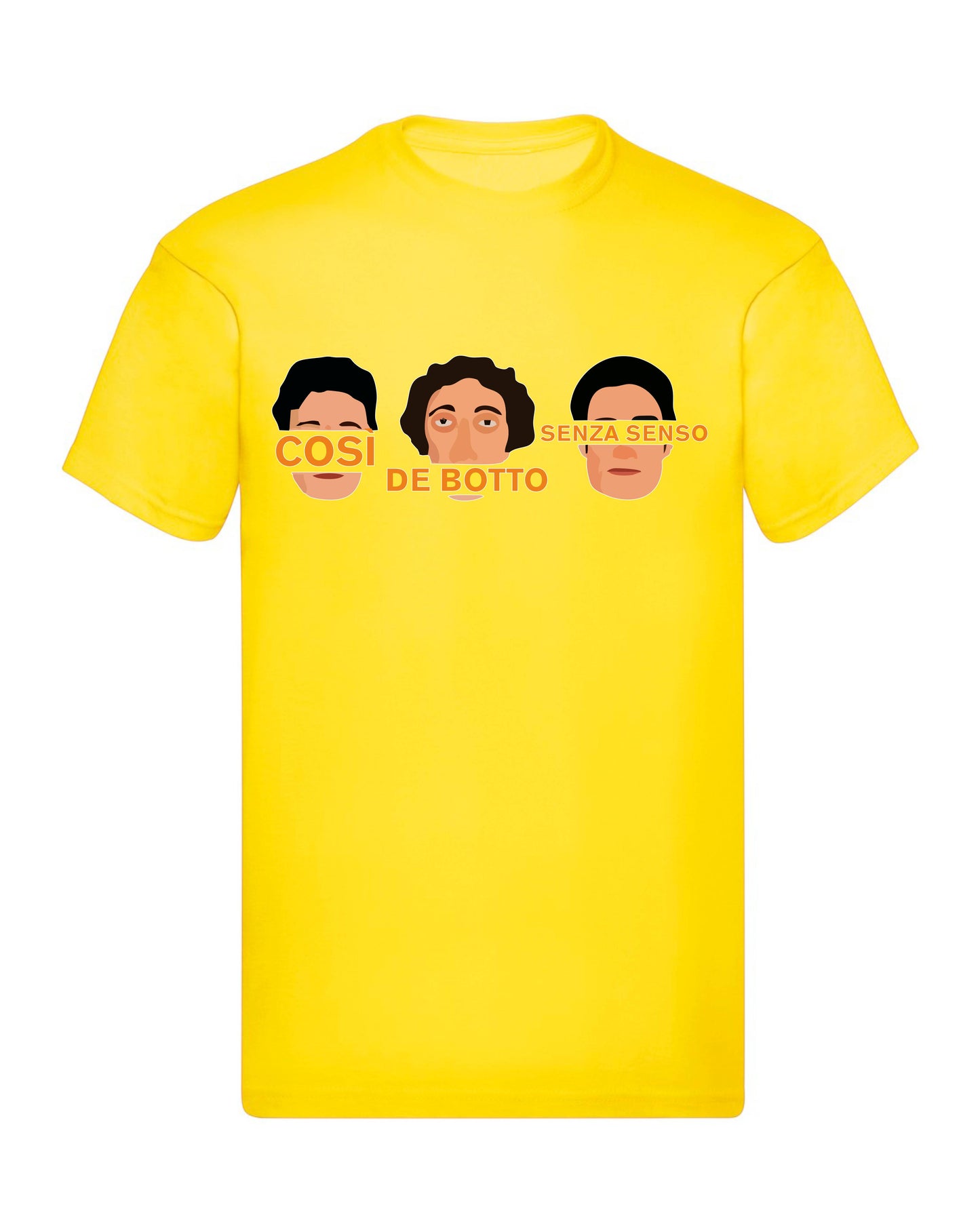T-Shirt Uomo, Donna & Bambino - COSI DE BOTTO SENZA SENSO - Maglietta Maglia Tshirt Super vestibilità Top qualità