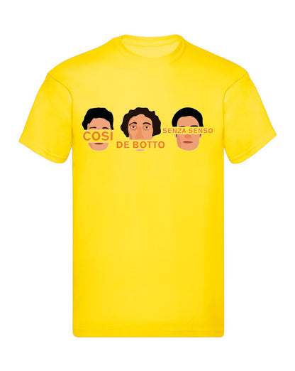 T-Shirt Uomo, Donna & Bambino - COSI DE BOTTO SENZA SENSO - Maglietta Maglia Tshirt Super vestibilità Top qualità