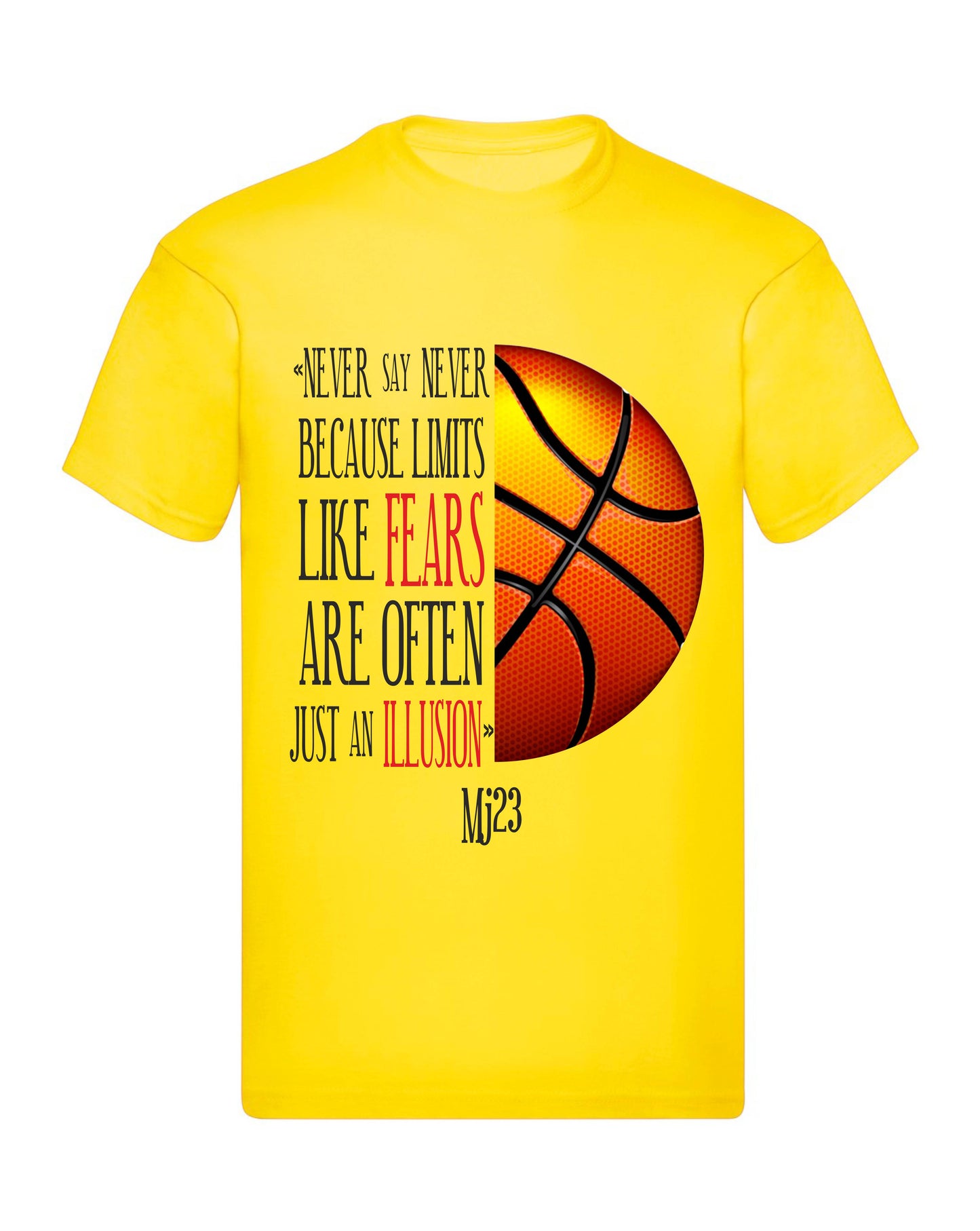 T-Shirt Uomo Donna & Bambino - NEVER SAY NEVER - Maglietta Maglia Tshirt Super vestibilità Top qualità