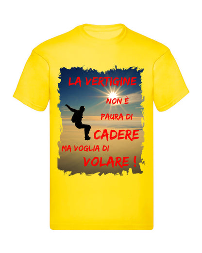T-Shirt Uomo Donna & Bambino - LA VERTIGINE NON È PAURA DI CADERE - Maglietta Maglia Tshirt Super vestibilità Top qualità
